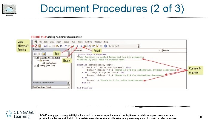 Document Procedures (2 of 3) © 2020 Cengage Learning. All Rights Reserved. May not Document Procedures (2 of 3) © 2020 Cengage Learning. All Rights Reserved. May not