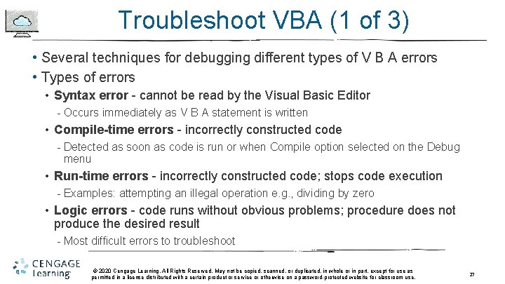 Troubleshoot VBA (1 of 3) • Several techniques for debugging different types of V Troubleshoot VBA (1 of 3) • Several techniques for debugging different types of V
