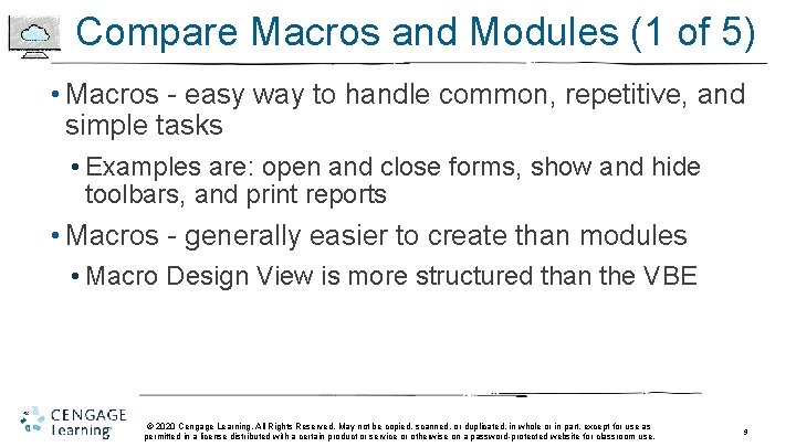 Compare Macros and Modules (1 of 5) • Macros - easy way to handle Compare Macros and Modules (1 of 5) • Macros - easy way to handle