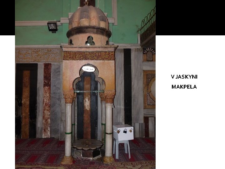 V JASKYNI MAKPELA V JASKYNI MAKPELA