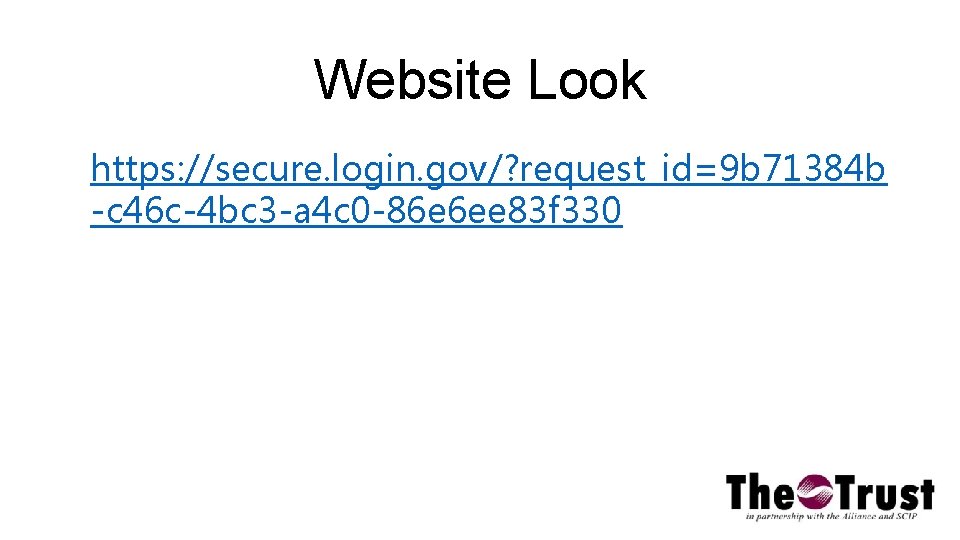 Website Look https: //secure. login. gov/? request_id=9 b 71384 b -c 46 c-4 bc