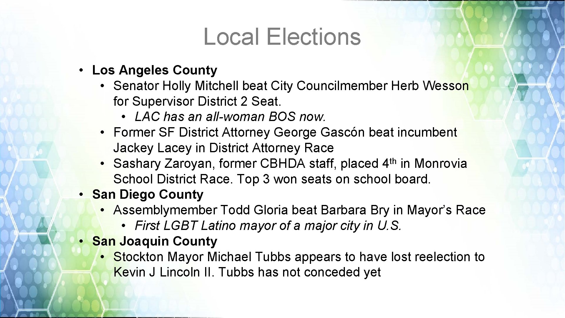 Local Elections • Los Angeles County • Senator Holly Mitchell beat City Councilmember Herb