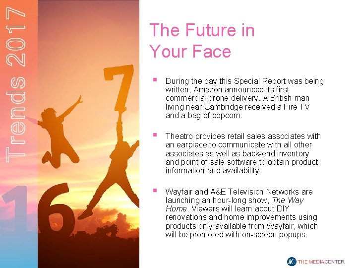 The Future in Your Face § During the day this Special Report was being