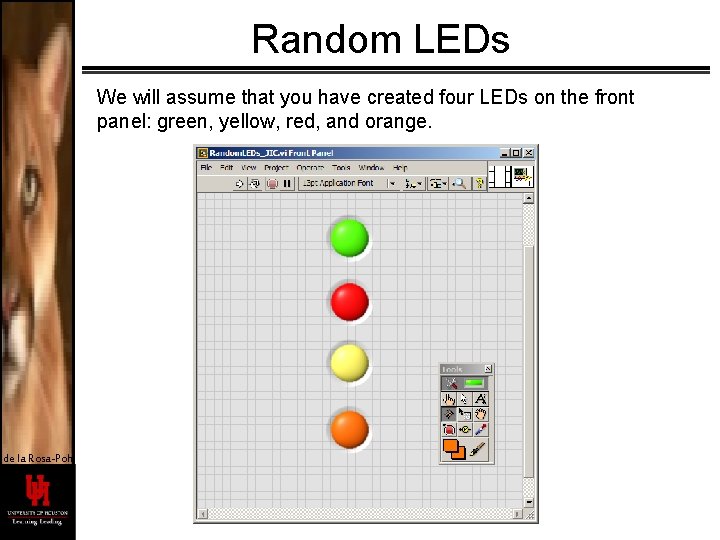 Random LEDs We will assume that you have created four LEDs on the front