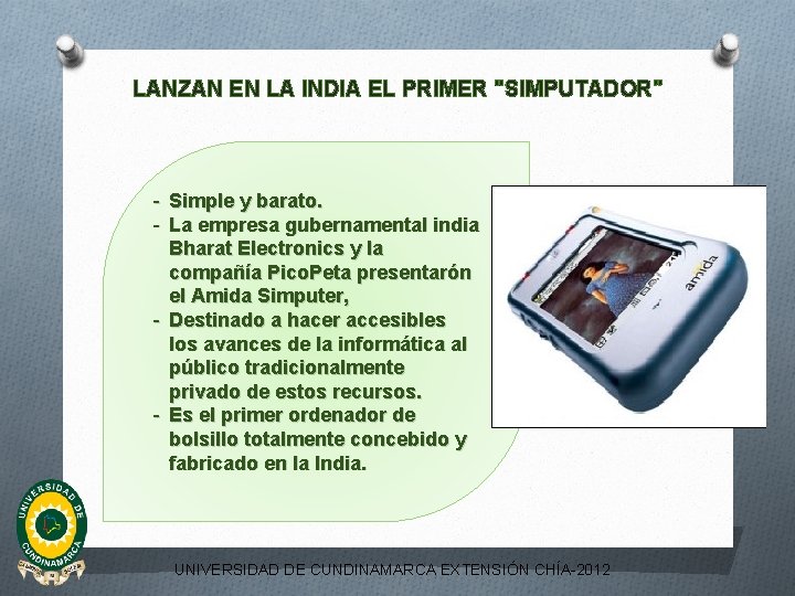 LANZAN EN LA INDIA EL PRIMER "SIMPUTADOR" - Simple y barato. - La empresa
