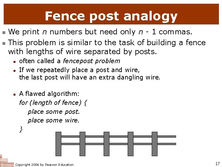 Fence post analogy n n We print n numbers but need only n -