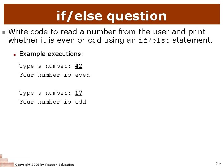 if/else question n Write code to read a number from the user and print