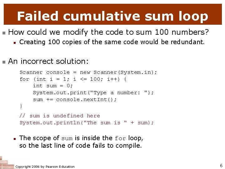 Failed cumulative sum loop n How could we modify the code to sum 100