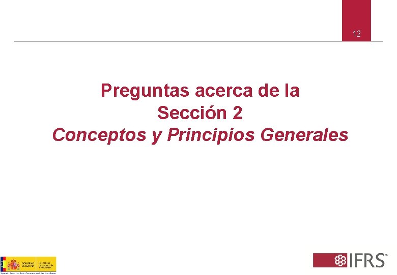 12 Preguntas acerca de la Sección 2 Conceptos y Principios Generales 