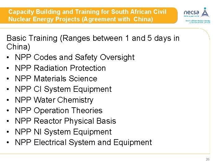 Capacity Building and Training for South African Civil Nuclear Energy Projects (Agreement with China)