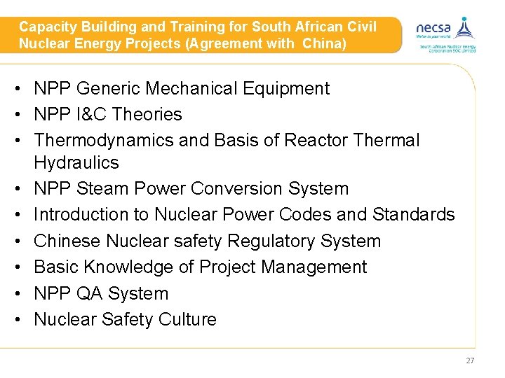 Capacity Building and Training for South African Civil Nuclear Energy Projects (Agreement with China)
