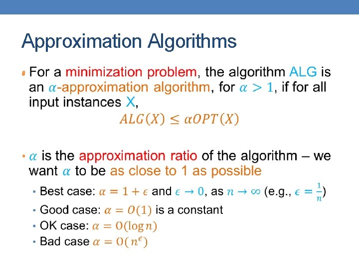 Approximation Algorithms • 