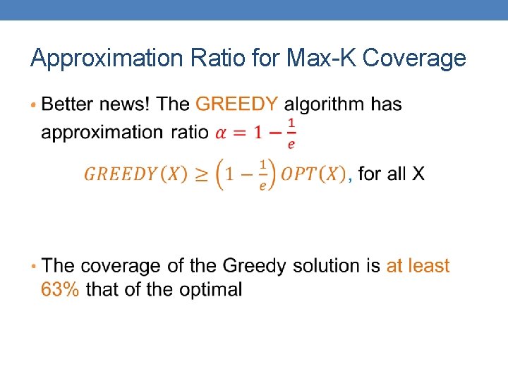 Approximation Ratio for Max-K Coverage • 