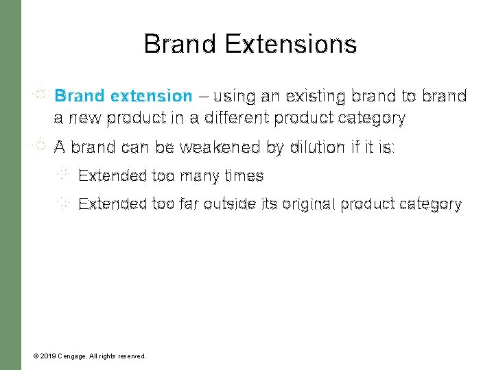 Brand Extensions Brand extension – using an existing brand to brand a new product