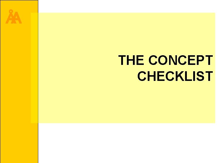 ÅA THE CONCEPT CHECKLIST 