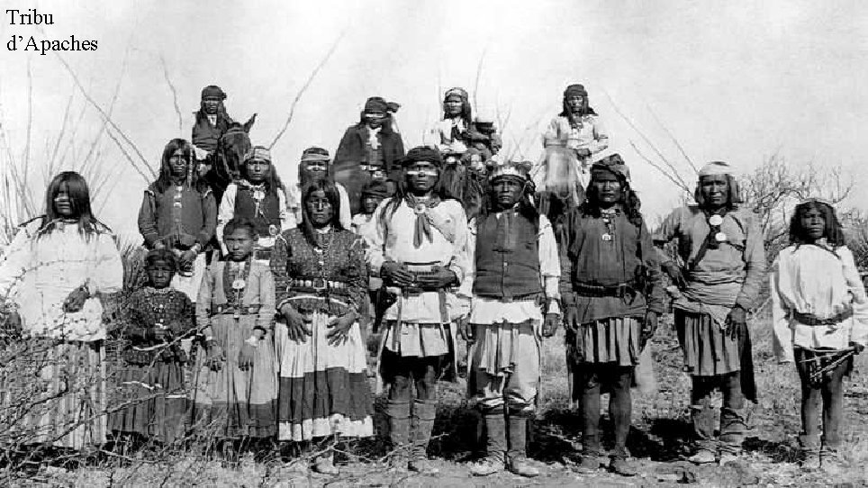 Tribu d’Apaches 