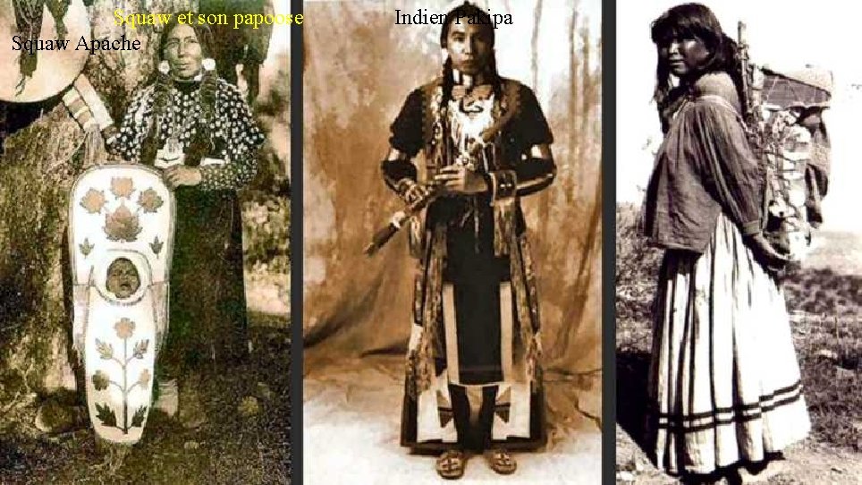 Squaw et son papoose Squaw Apache Indien Pakipa 