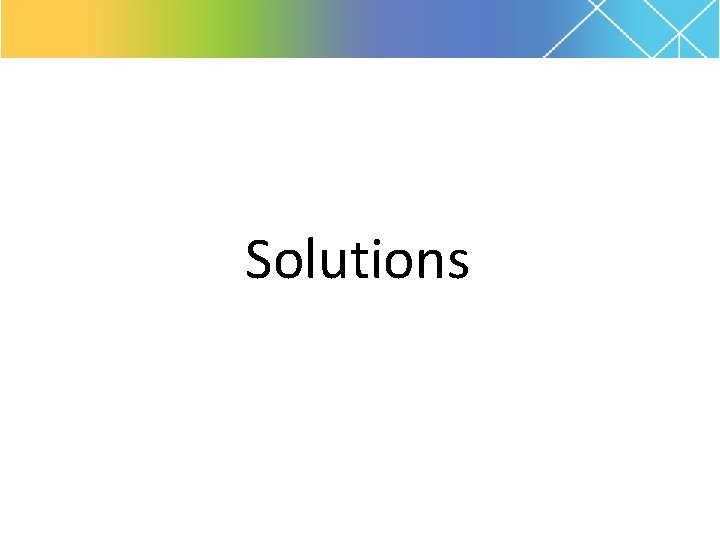 Solutions 