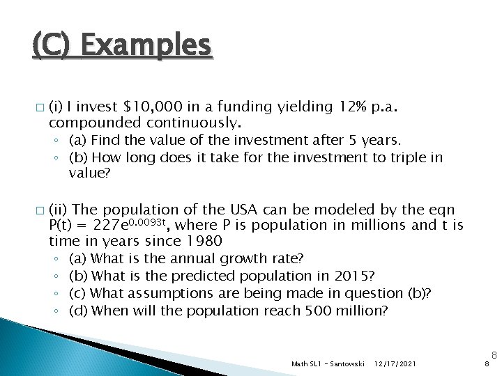 (C) Examples � � (i) I invest $10, 000 in a funding yielding 12%