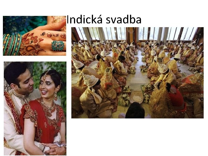 Indická svadba 