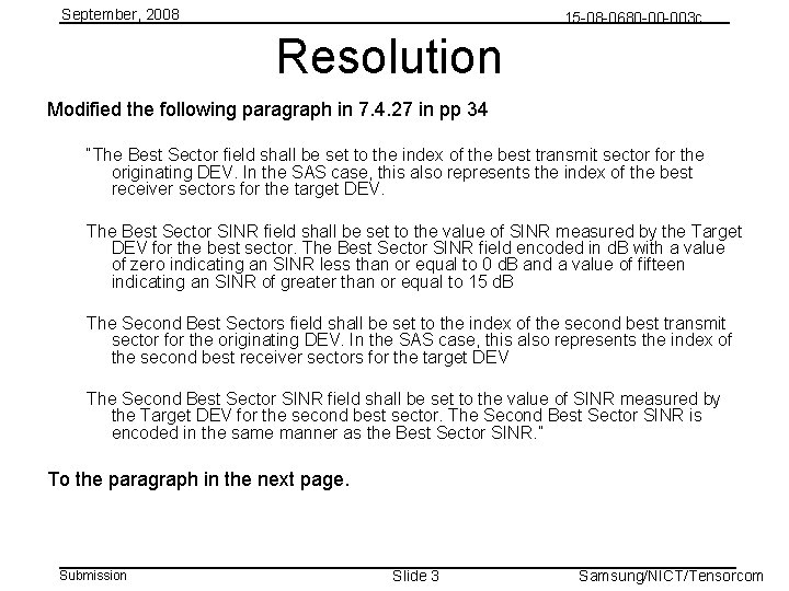 September, 2008 15 -08 -0680 -00 -003 c Resolution Modified the following paragraph in