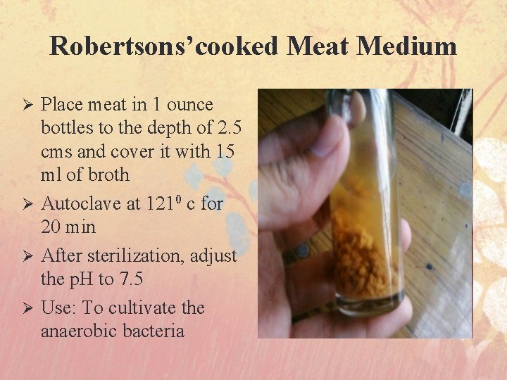 Robertsons’cooked Meat Medium Place meat in 1 ounce bottles to the depth of 2.
