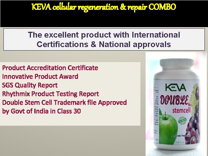 KEVA cellular regeneration & repair COMBO The excellent product with International Certifications & National