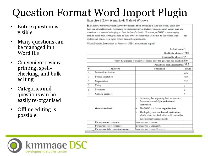 Question Format Word Import Plugin • Entire question is visible • Many questions can