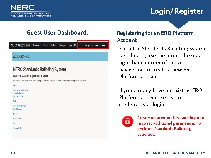 Login/Register Guest User Dashboard: Registering for an ERO Platform Account From the Standards Balloting