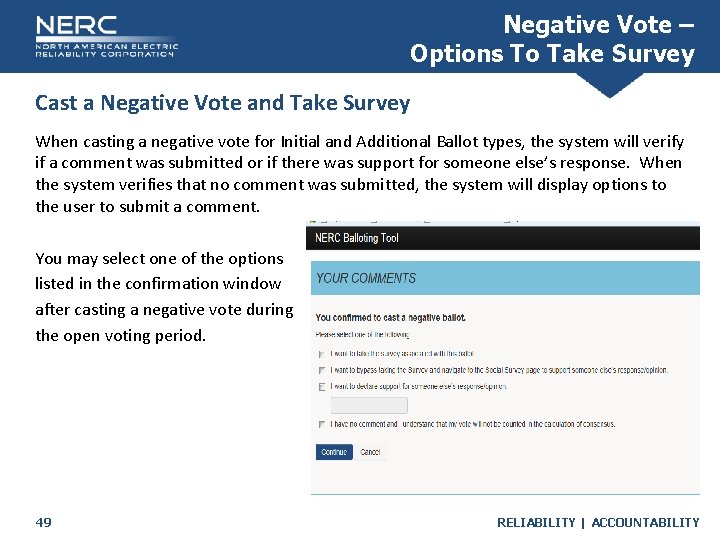 Negative Vote – Options To Take Survey Cast a Negative Vote and Take Survey