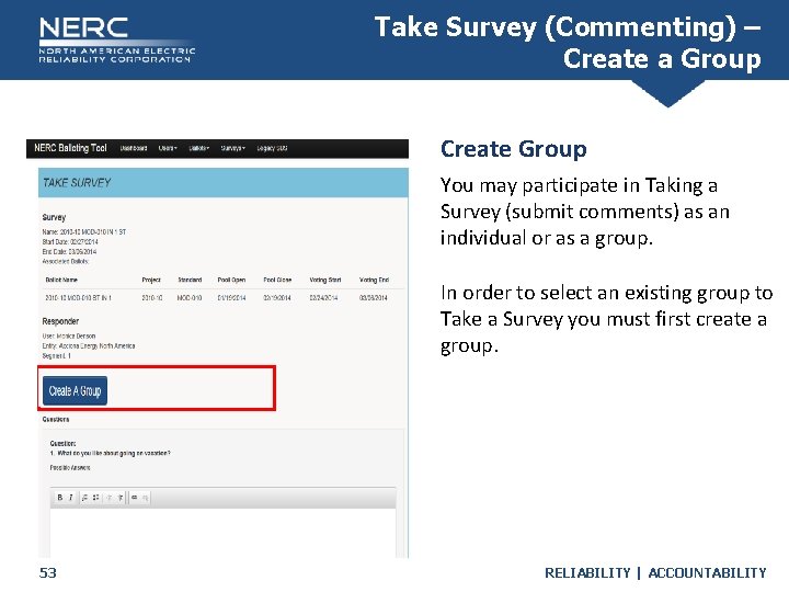 Take Survey (Commenting) – Create a Group Create Group You may participate in Taking