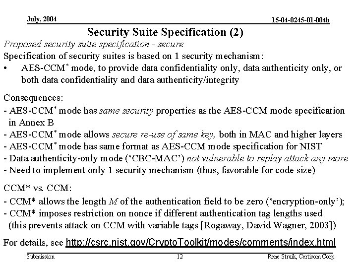 July, 2004 15 -04 -0245 -01 -004 b Security Suite Specification (2) Proposed security