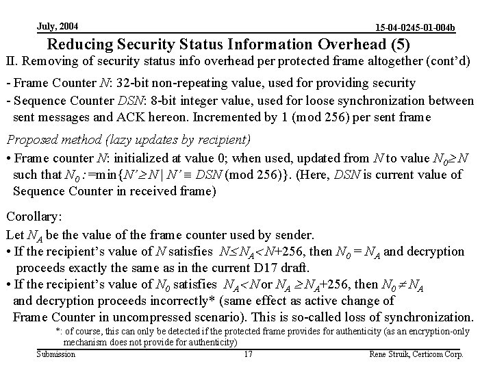 July, 2004 15 -04 -0245 -01 -004 b Reducing Security Status Information Overhead (5)