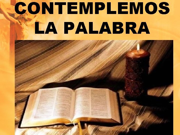 CONTEMPLEMOS LA PALABRA 