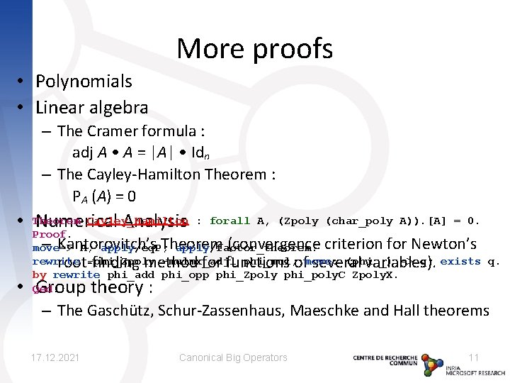 More proofs • Polynomials • Linear algebra – The Cramer formula : adj A