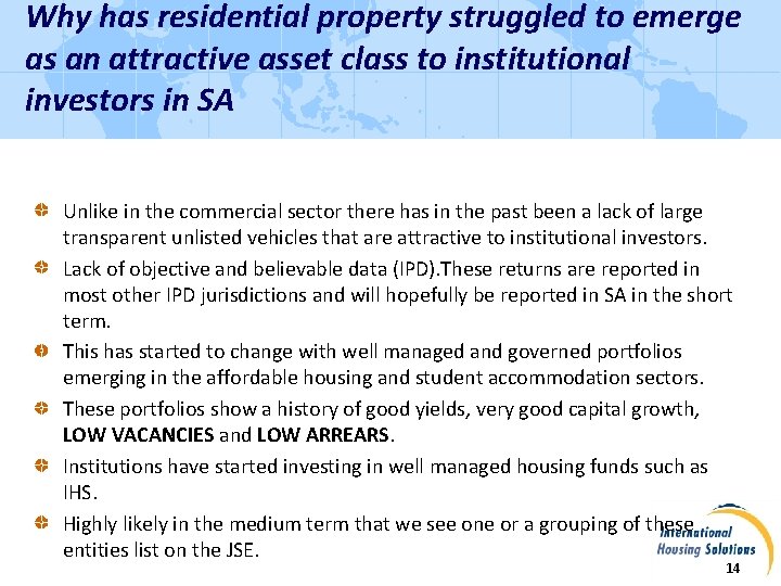 Why has residential property struggled to emerge as an attractive asset class to institutional