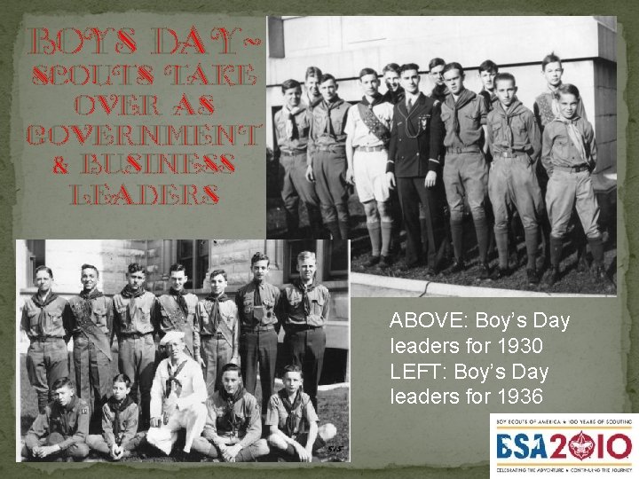 boys day- scouts take over as government & business leaders ABOVE: Boy’s Day leaders