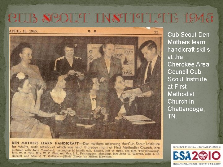 Cub scout institute 1945 Cub Scout Den Mothers learn handicraft skills at the Cherokee
