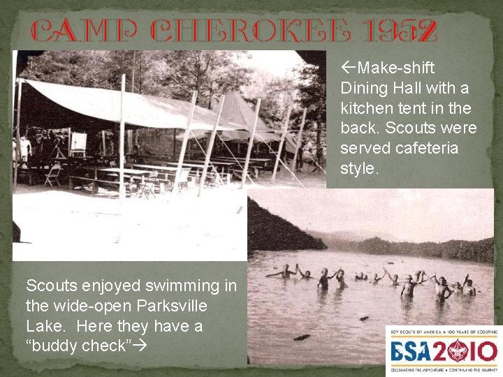 Camp cherokee 1952 Make-shift Dining Hall with a kitchen tent in the back. Scouts