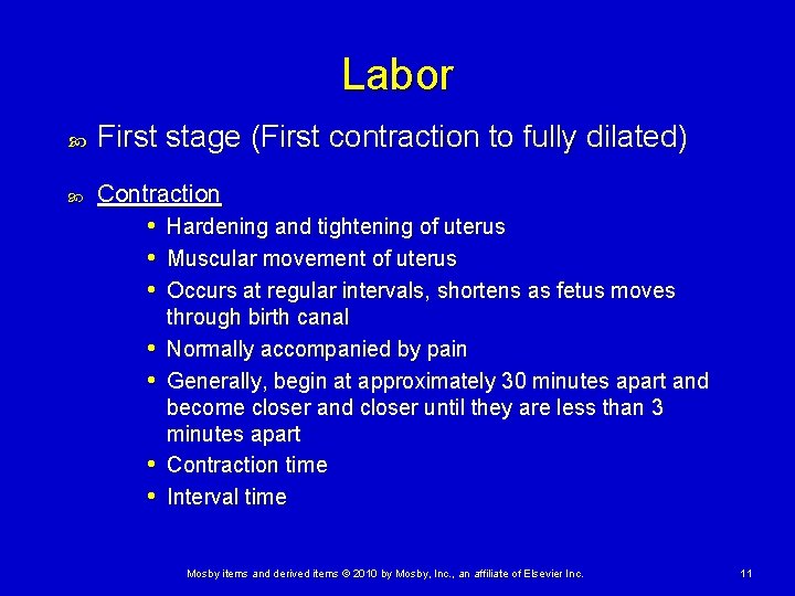 Labor First stage (First contraction to fully dilated) Contraction • Hardening and tightening of Labor First stage (First contraction to fully dilated) Contraction • Hardening and tightening of