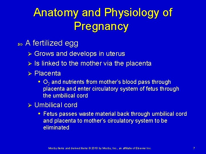 Anatomy and Physiology of Pregnancy A fertilized egg Grows and develops in uterus Ø Anatomy and Physiology of Pregnancy A fertilized egg Grows and develops in uterus Ø