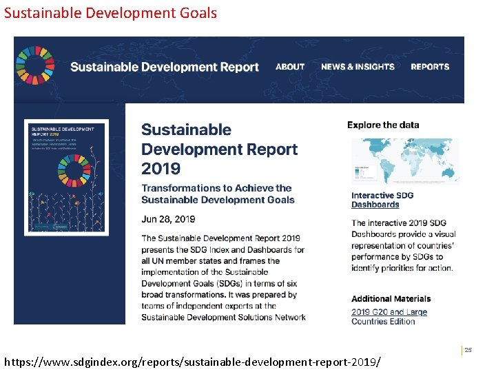Sustainable Development Goals Public revenue 25 https: //www. sdgindex. org/reports/sustainable-development-report-2019/ 