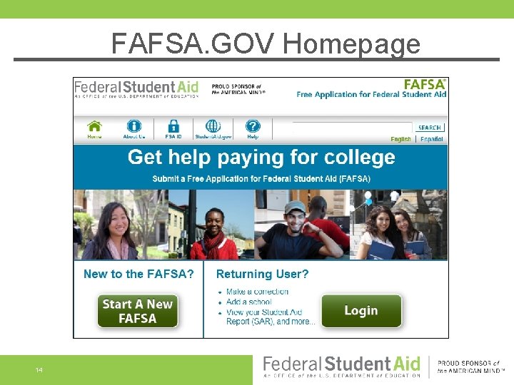 FAFSA. GOV Homepage 14 