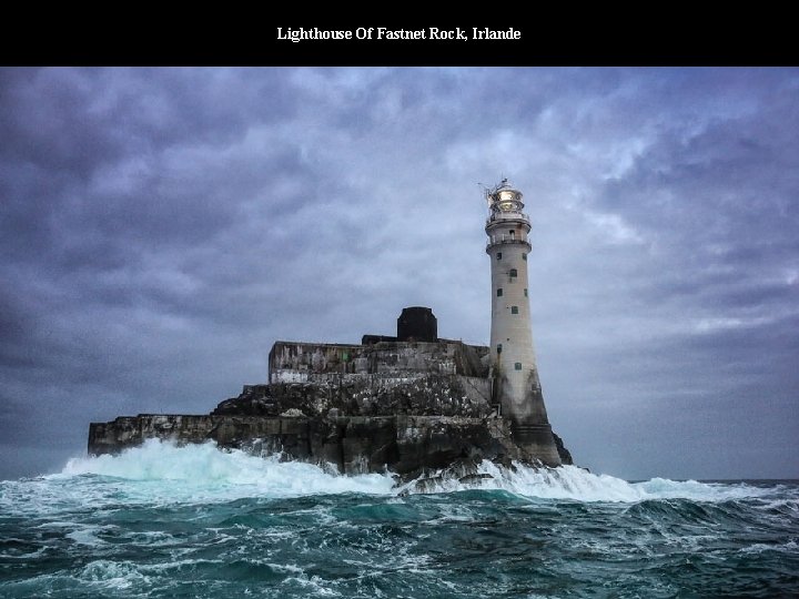 Lighthouse Of Fastnet Rock, Irlande 