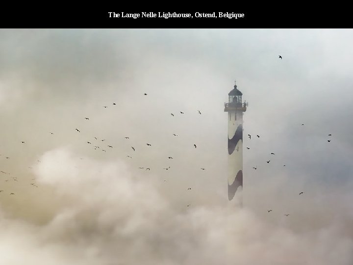 The Lange Nelle Lighthouse, Ostend, Belgique 