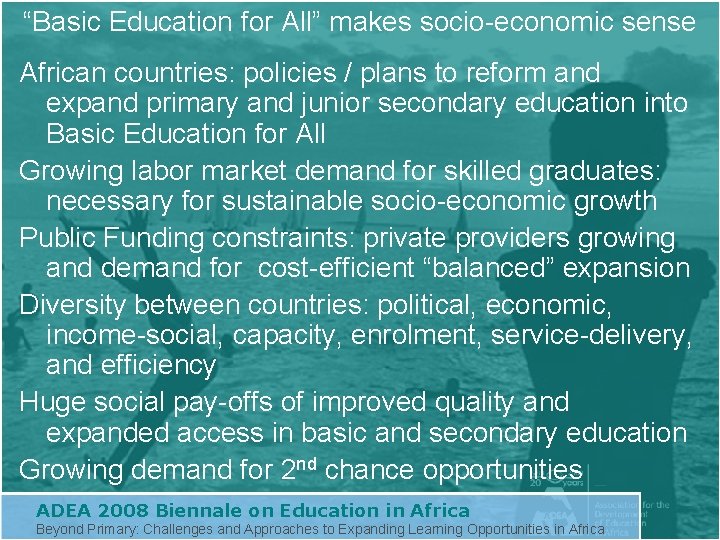 “Basic Education for All” makes socio-economic sense African countries: policies / plans to reform