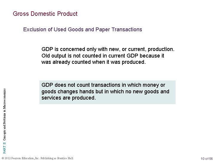 Gross Domestic Product Exclusion of Used Goods and Paper Transactions PART II Concepts and