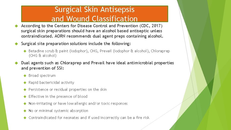 Surgical Skin Antisepsis and Wound Classification According to the Centers for Disease Control and