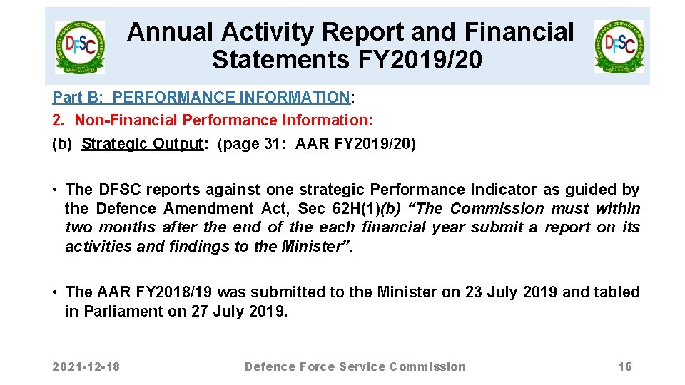 Annual Activity Report and Financial Statements FY 2019/20 Part B: PERFORMANCE INFORMATION: 2. Non-Financial