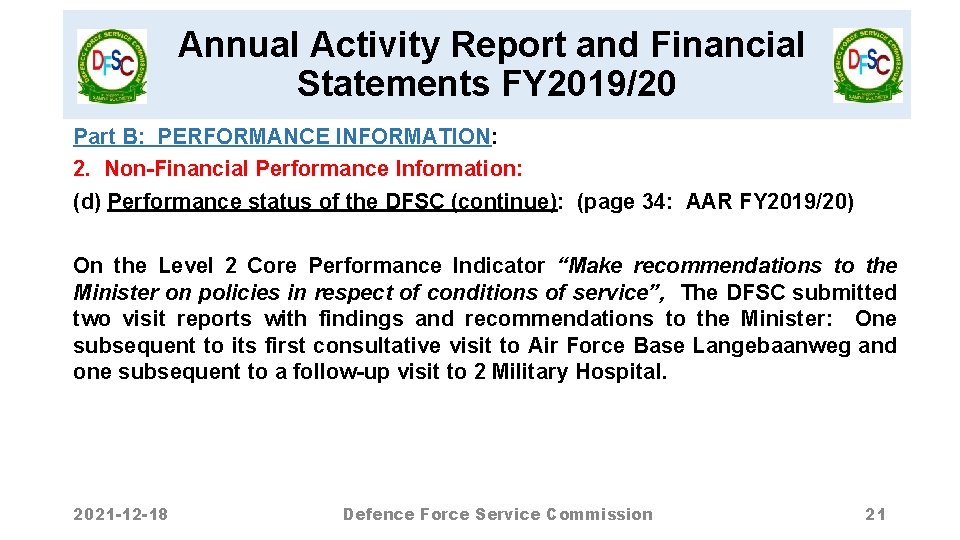 Annual Activity Report and Financial Statements FY 2019/20 Part B: PERFORMANCE INFORMATION: 2. Non-Financial